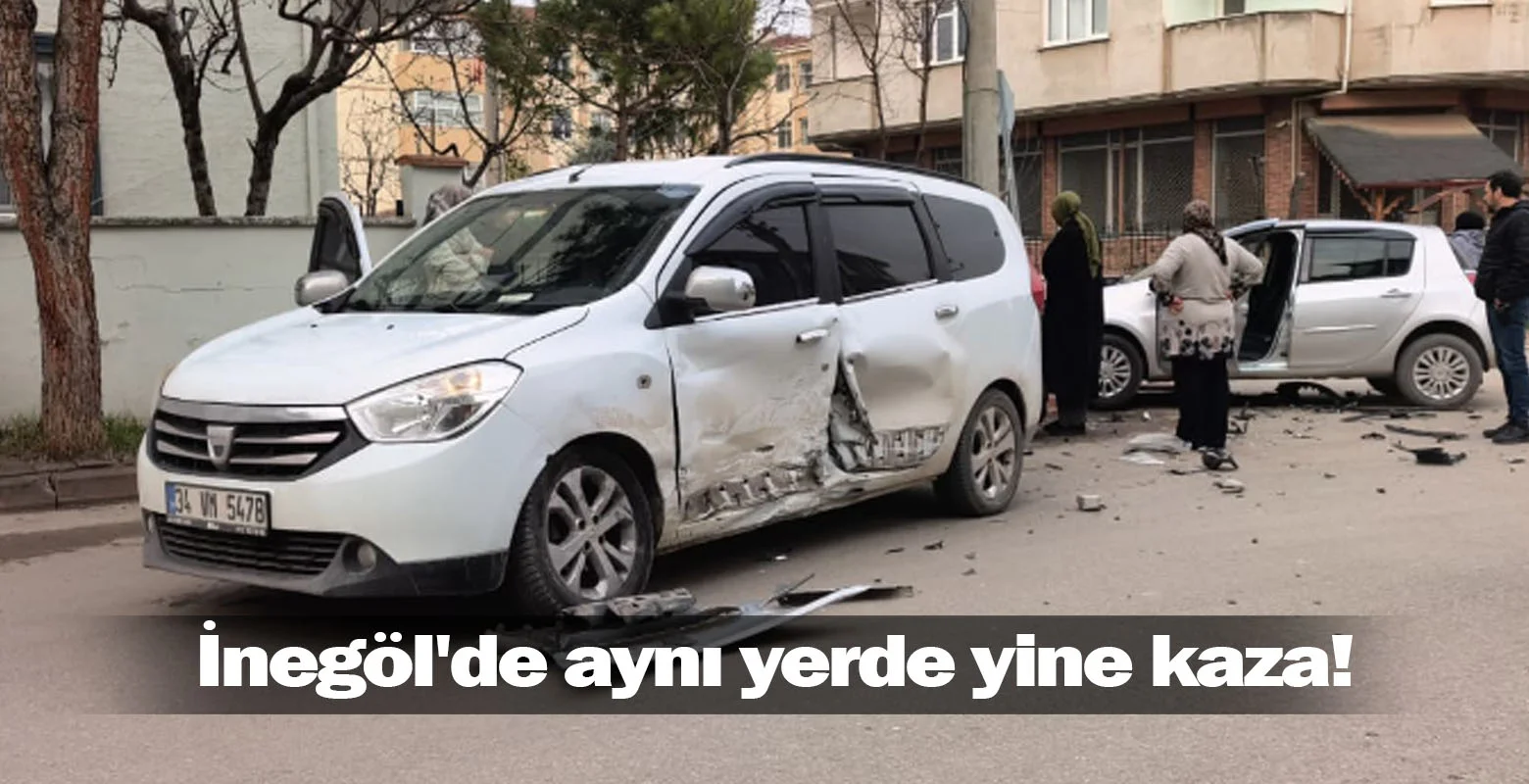 İnegöl'de aynı yerde yine kaza!