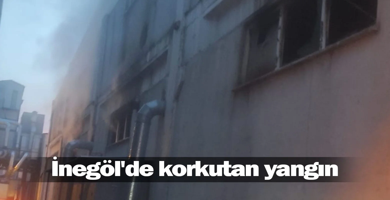 İnegöl'de korkutan yangın