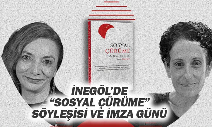 İnegöl’de “Sosyal Çürüme” Söyleşisi ve İmza Günü