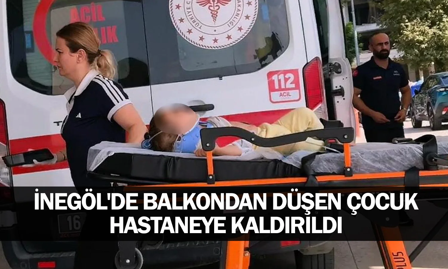İnegöl'de balkondan düşen çocuk hastaneye kaldırıldı